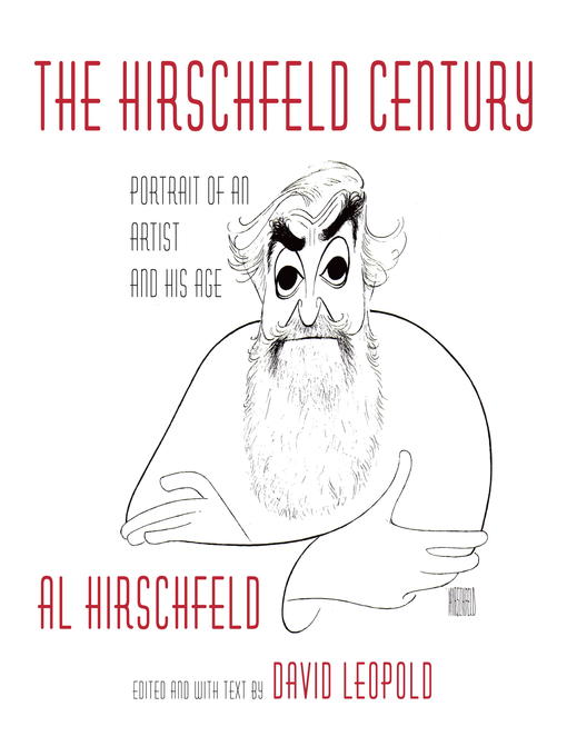 Title details for The Hirschfeld Century by Al Hirschfeld - Available